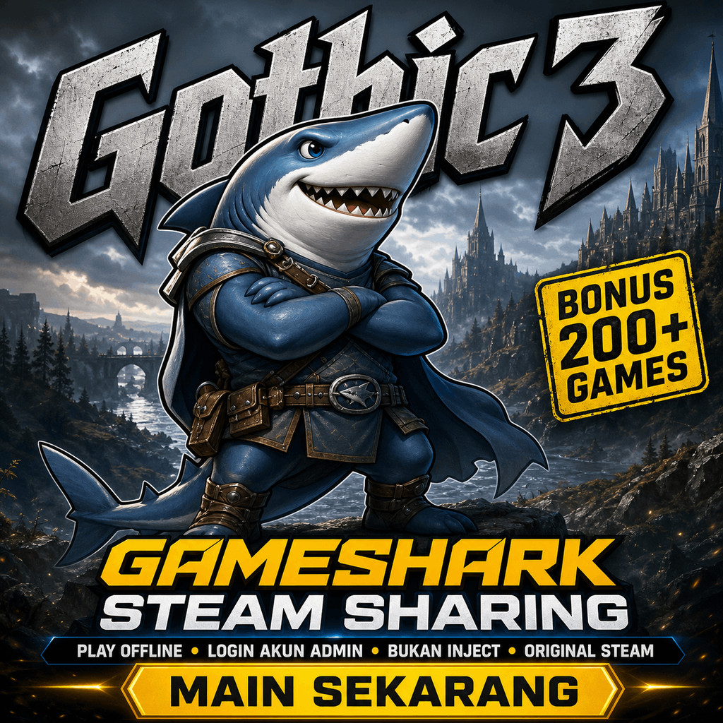Gothic 3 PC Steam Sharing Game Digital Akses Offline Download Install Windows Laptop Komputer Gaming