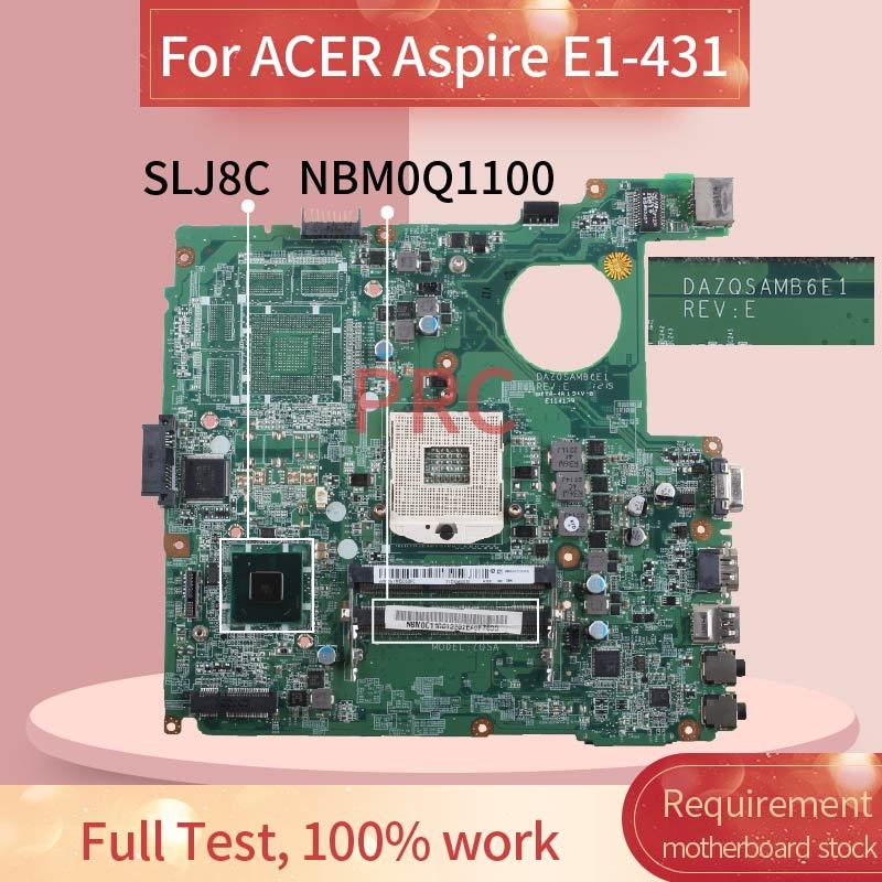 DAZQSAMB6E1 For ACER Aspire E1-471 E1-471G E1-431 HM77 Notebook Mainboard NBM0Q11001 NB.V7B11.001 SL