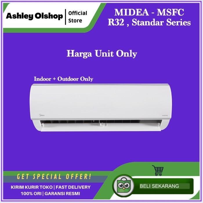 AC Midea 1PK Standar Series Midea MSFC 09CRN1 1 PK R32 MSFC09CRN1