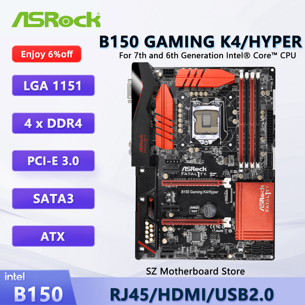 ASROCK B150 GAMING K4/HYPER Motherboard Intel B150 64GB DDR4 LGA 1151 Support i7-6700K i5-6600K
