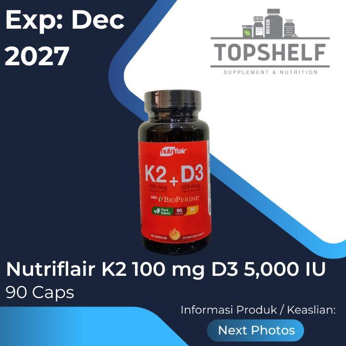 Original NutriFlair K2 (MK7) D3 5000 IU BioPerine - Tulang Immune Darah Tinggi