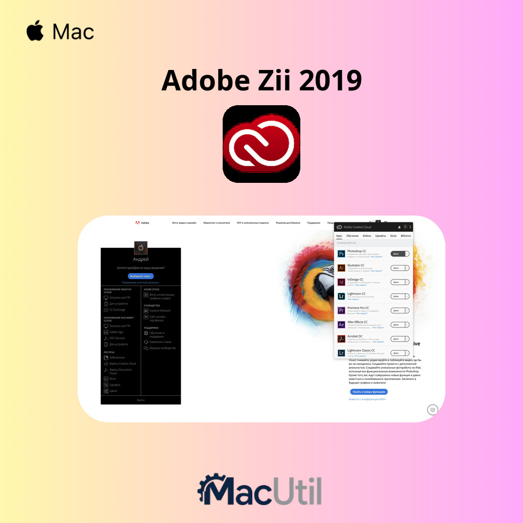 Adobe Zii 2019 | Support Tools Adobe CC Mac Full Version | Support Chip M1 - M5 & Intel | Lifetime B