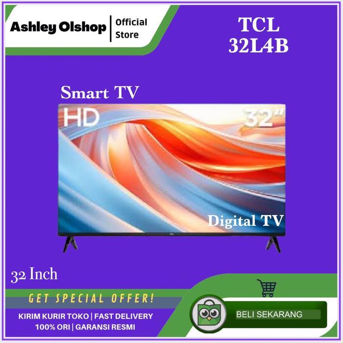 Android Smart TV TCL 32 Inch 32L4B Digital TV TCL 32L4B 32inch