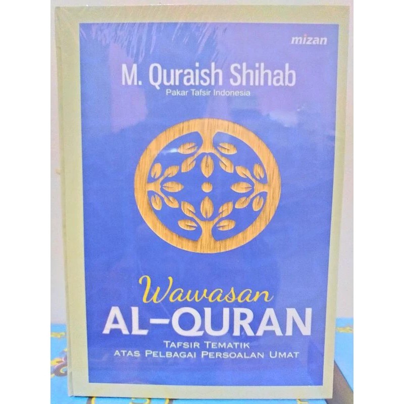 Wawasan Al Quran - M Quraish Shihab