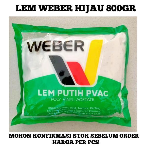 NEW Lem Putih weber hijau , lem pvac / lem weber