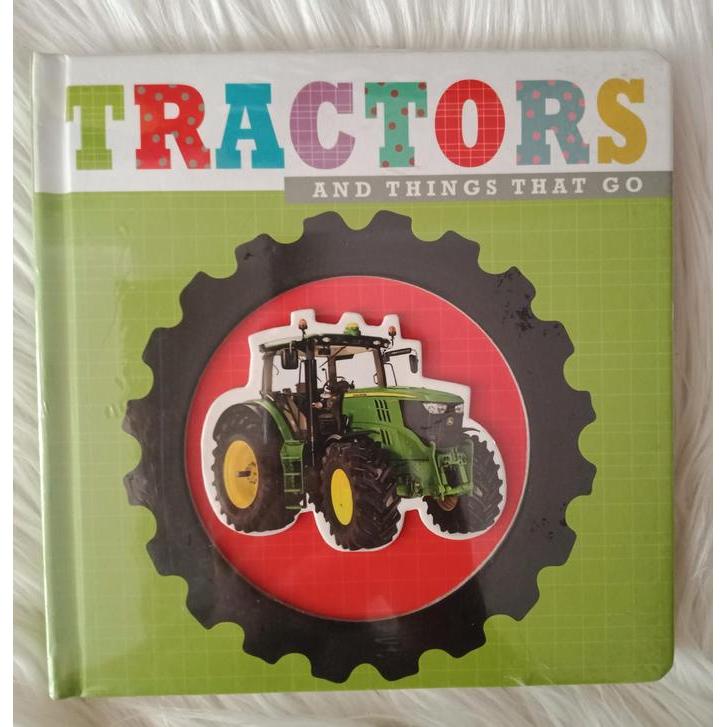 TRACTORS AND THINGS THAT GO