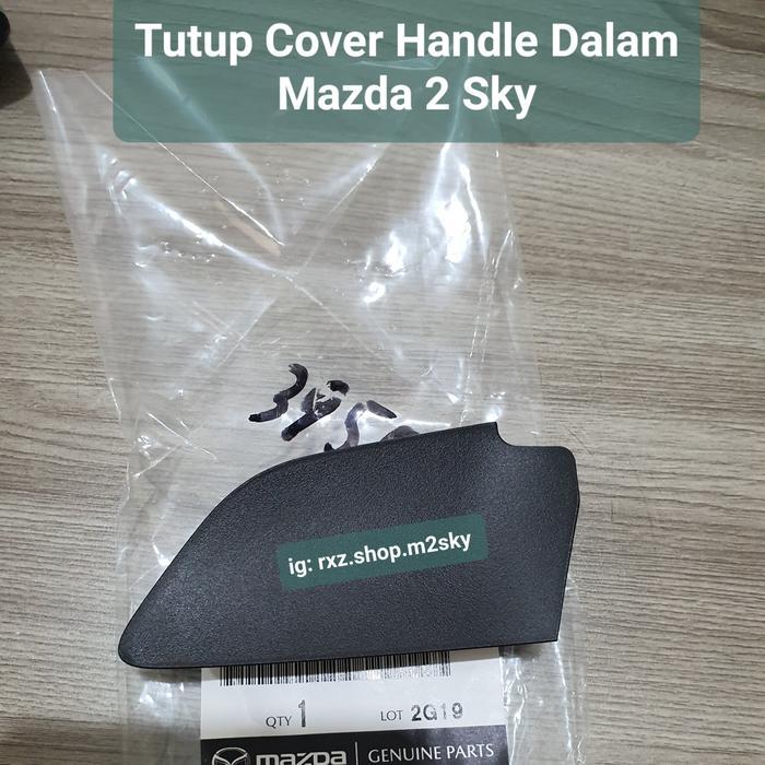 Tutup Baut Cover Handle Dalam Pintu Tuas Cap Mazda 2 Skyactiv