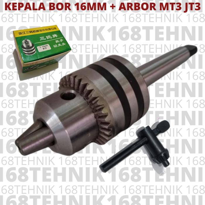 KEPALA BOR 16MM SET ARBOR MT3 JT3 ARBOR SET CHUCK BOR 16MM
