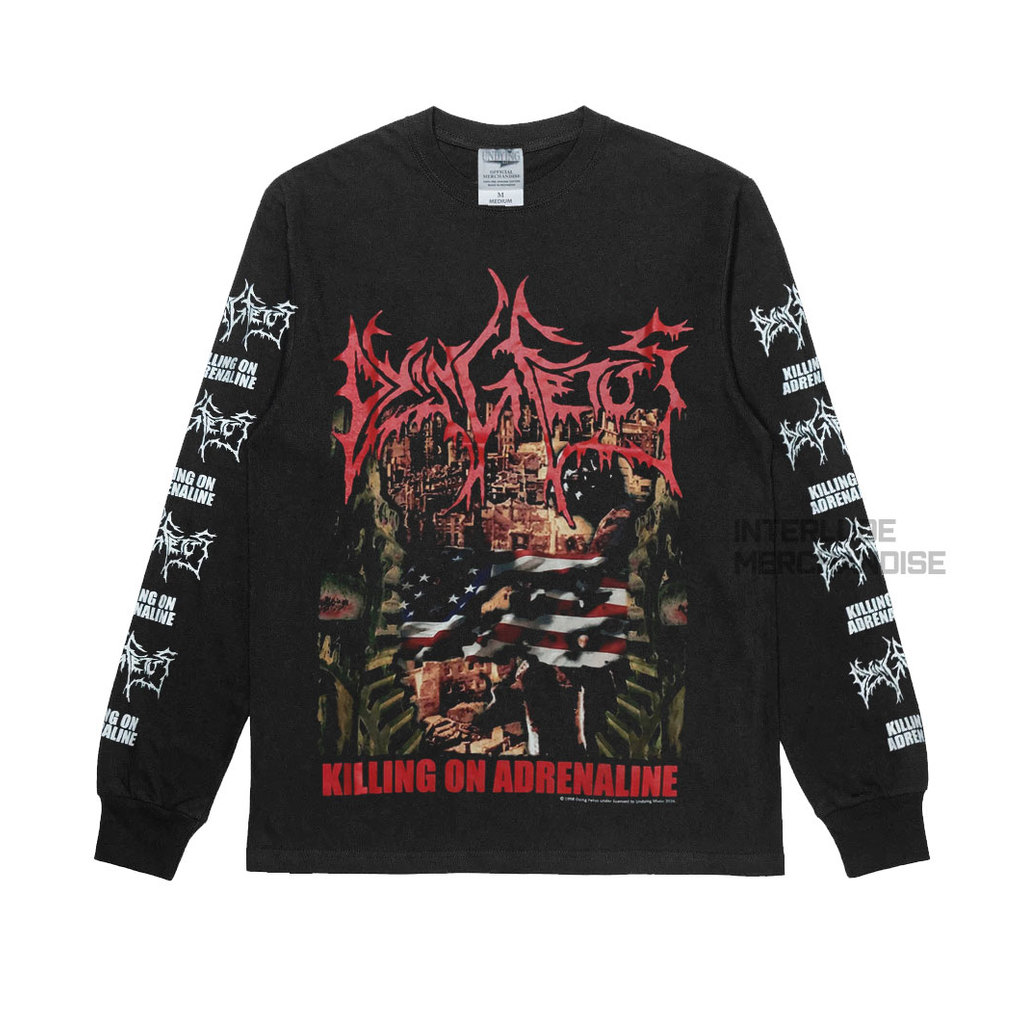 LONGSLEEVE - DYING FETUS - KILLING ON ADRENALINE  UNDYING KAOS BAND BRUTAL DEATH METAL ORIGINAL LISE