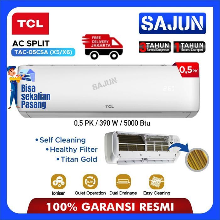 TCL AC Split 1/2 PK TAC-05CSA (X5/X6) Titan Gold FIn 390 W - TANPA PASANG, TAC-05CSD 2023