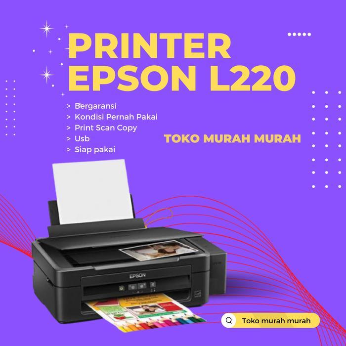 NEW PRINTER EPSON L220 BEKAS UNIT EPSON L220 SECOND All in one