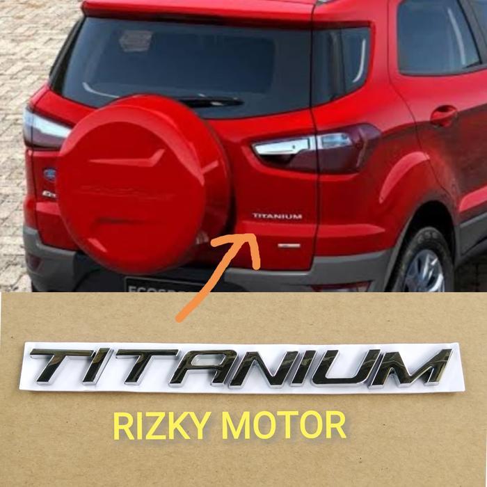 Emblem Bagasi Titanium Ford Ecosport