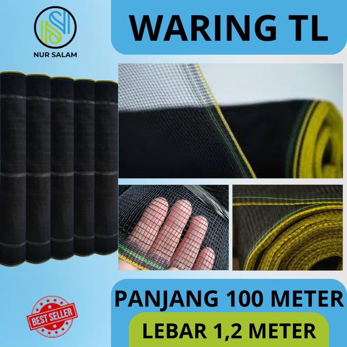 Jaring Waring Tl 1 Roll ( Panjang 100 Meter X Lebar 1,2 Meter ) Waring Roll Hitam
