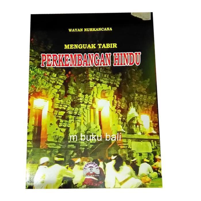 Menguak Tabir Perkembangan Hindu - buku bali hindu