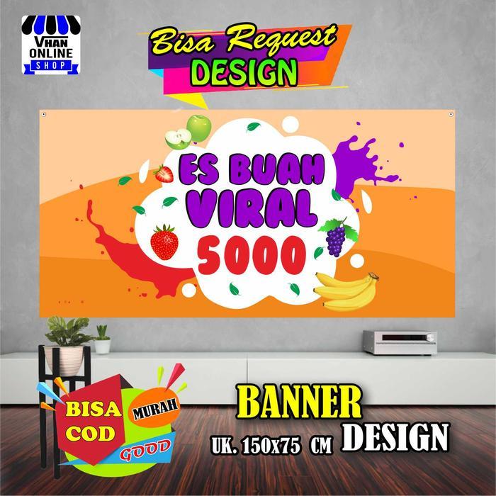SPANDUK BANNER JUALAN ES BUAH VIRAL, ES PRASMANAN KEREN BAGUS