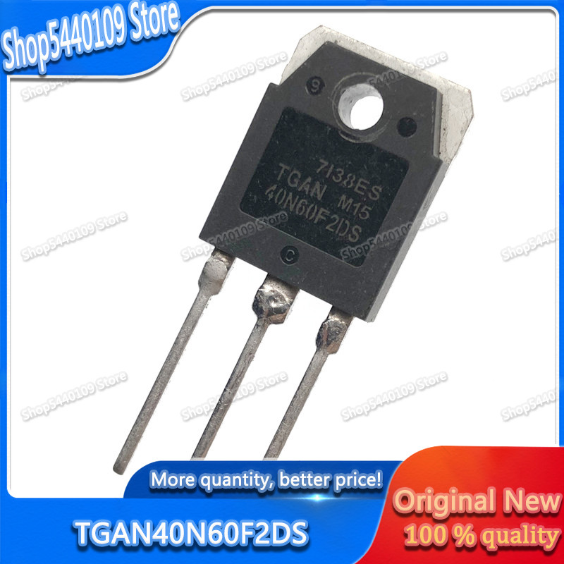 10PCS TGAN40N60F2DS 40N60F2DS TGAN40N60FD 40N60FD TGAN40N60F2D TO-3P