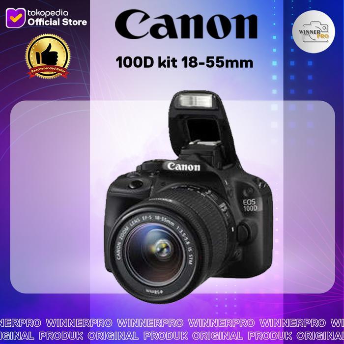 Kamera Canon 100D Kit 18-55Mm Canon Eos 100D Eos 100D 100D Terbaru 