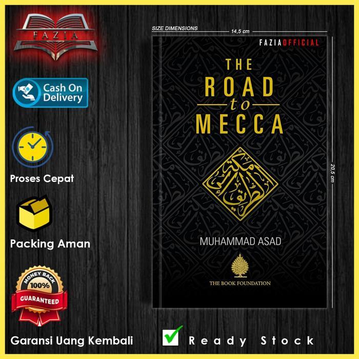 The Road To Mecca by Muhammad Asad English/Indonesia