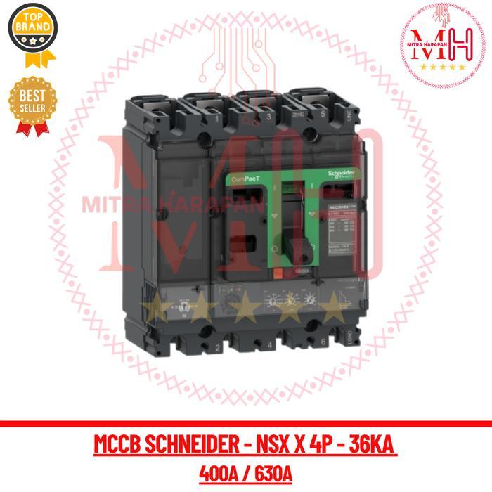 MCCB 400A / 630A 4PHASE NSX630F 36KA - MCCB NSX 4P