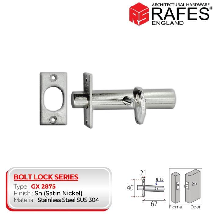 RAFES DOOR BOLT SN SUS 304 GX 2875