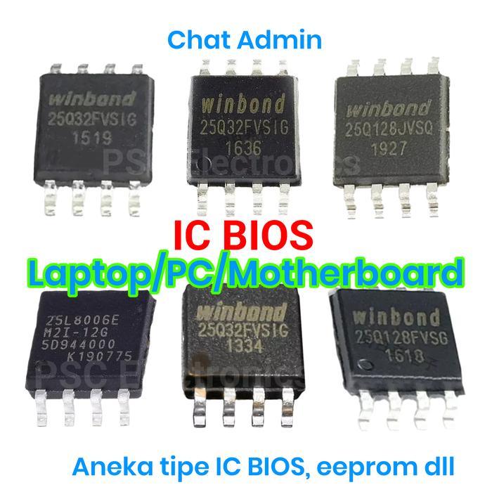 READY IC Bios eeprom Laptop Motherboard PC berikut isi program