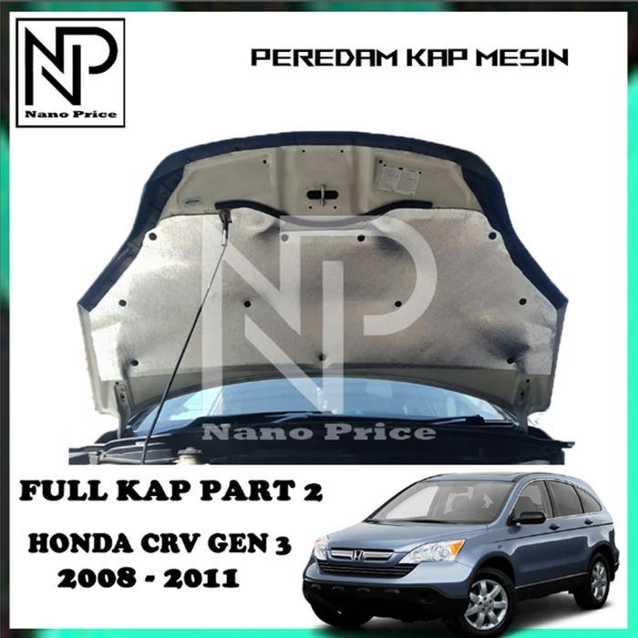Peredam Panas Kap Mesin Mobil Crv Gen3 2008-2011 Full Kap