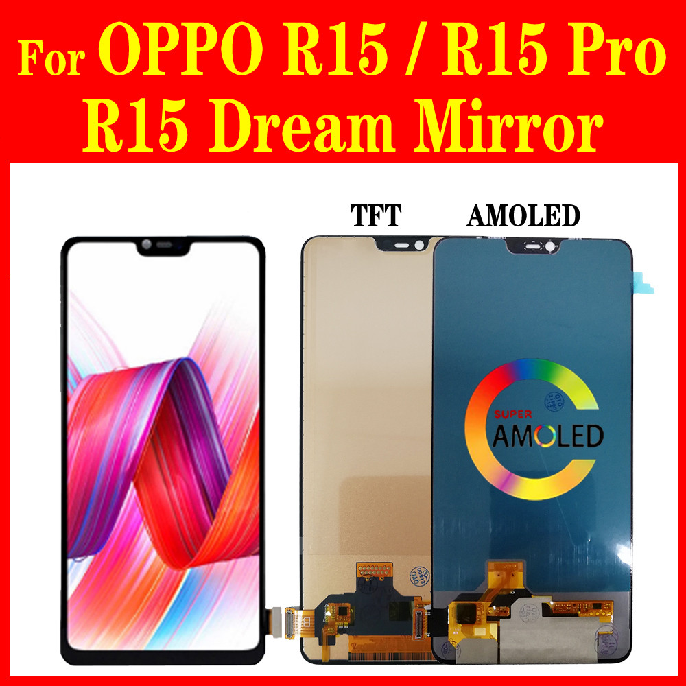 R15 Pro LCD For OPPO R15 Display CPH1831 CPH1835 Screen R15 Dream Mirror LCD Touch Digitizer Assembl
