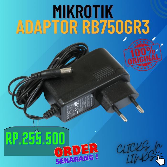 Adaptor Mikrotik Rb750Gr3 / Adaptor Only Mikrotik Gr3 Original 100% Ready