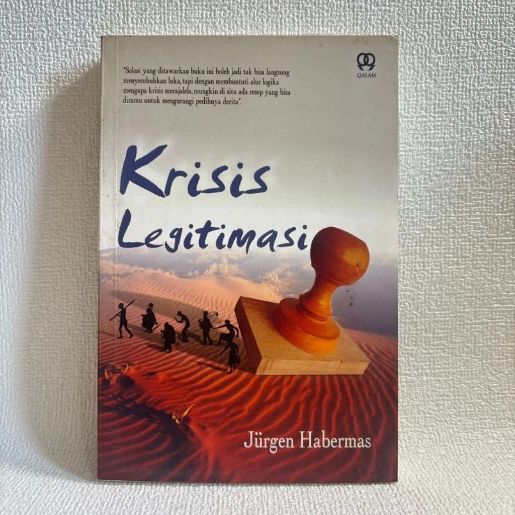 KRISIS LEGITIMASI - Jurgen Habermas