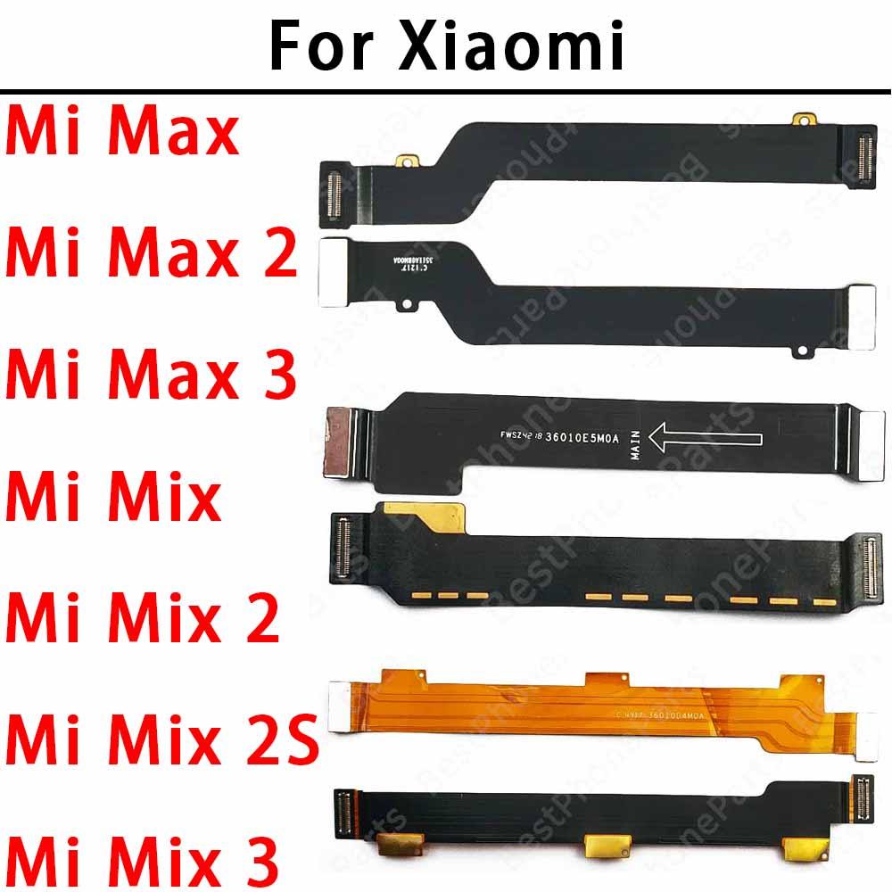 Baru Mainboard Flex Cable For Xiaomi Mi Max Max2 Max3 Mix 2 2S 3 Motherboard Flex Cable New Main Boa