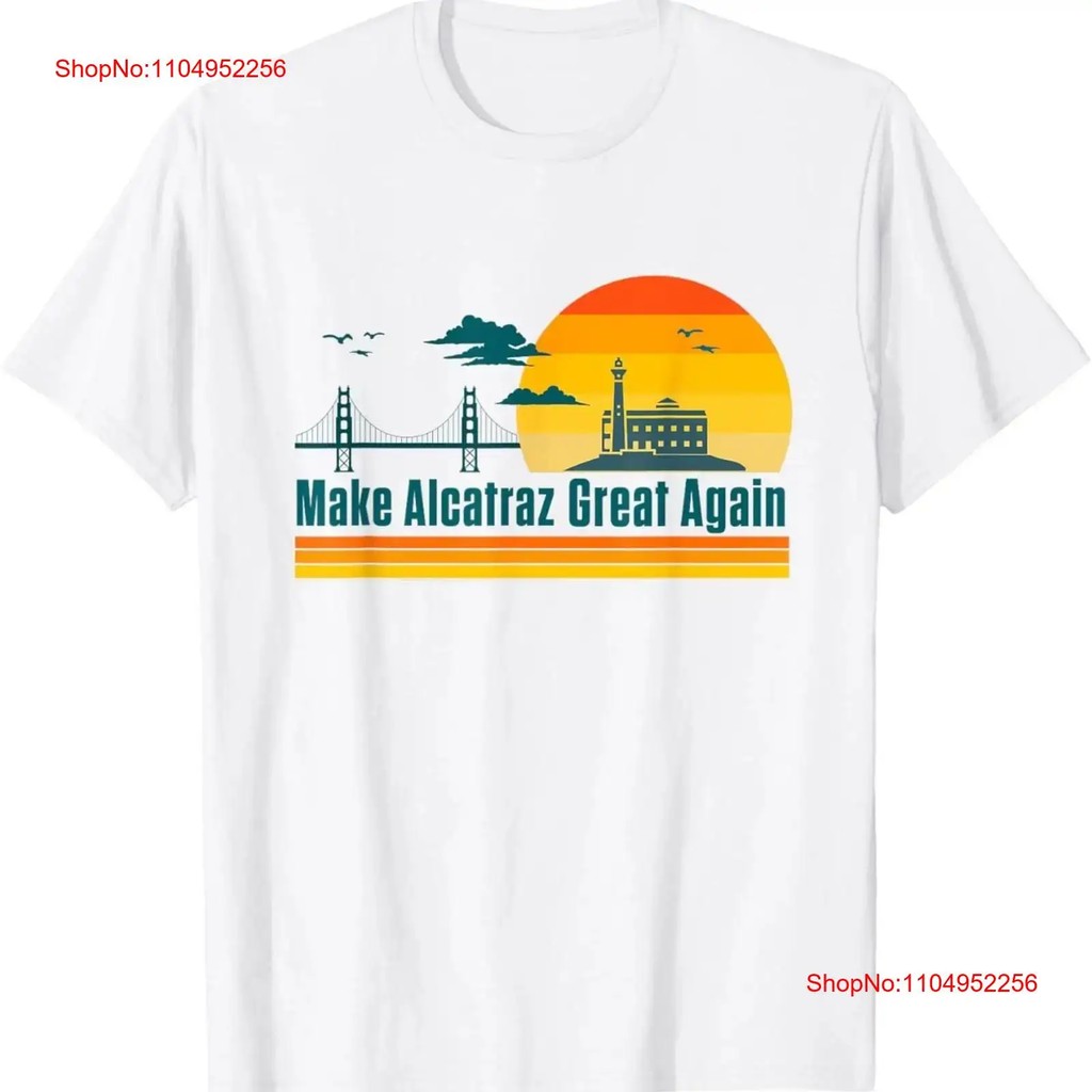 Funny MAKE ALCATRAZ GREAT AGAIN SF Rock T Shirt vintage Washed Breathable homme fashion graphic