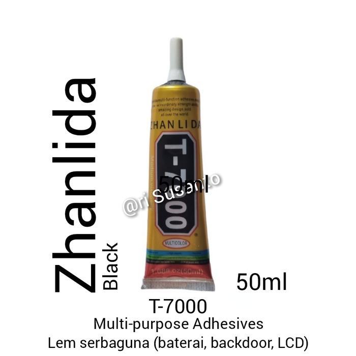 ZHALINDA T-7000 MULTI-PURPOSE ADHESIVES 50ML, LEM BATERAI BACKDOOR LCD