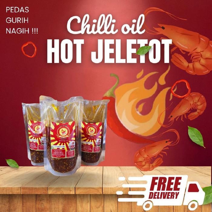 "New" Chilli oil hot jeletot ebi kemasan 500 gram pedas gurih nagih Dimsum Saus Chili Masakan Asin