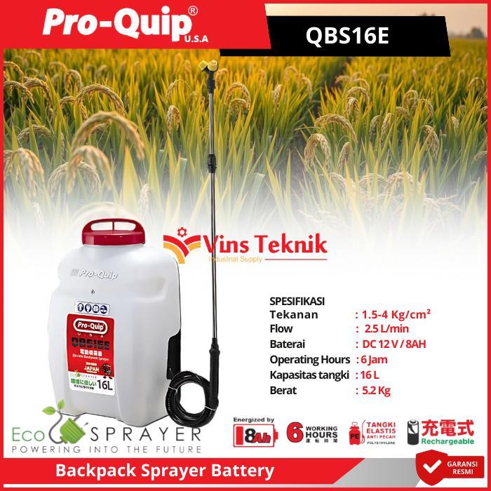 ProQuip QBS16E Mesin Penyemprot Hama Elektrik Sprayer Gendong Backpack Sprayer Battery 16L QBS 16 E