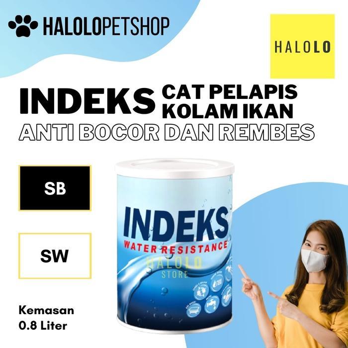 PROMO Cat Kolam Ikan Koi Anti Bocor Rembes INDEKS Cat Pelapis Kemasan 0.8 Li Black Hitam Putih White