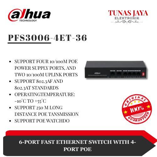 Dahua DH-PFS3006-4ET-36 PoE Switch | 6-Port Fast Ethernet | 4-Port PoE | CCTV PoE | Switch Dahua Ori