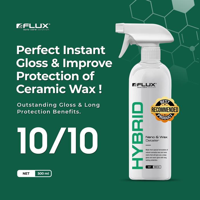 Flux Hybrid Nano Ceramic Spray Wax Pengkilap Mobil Motor Terbaik