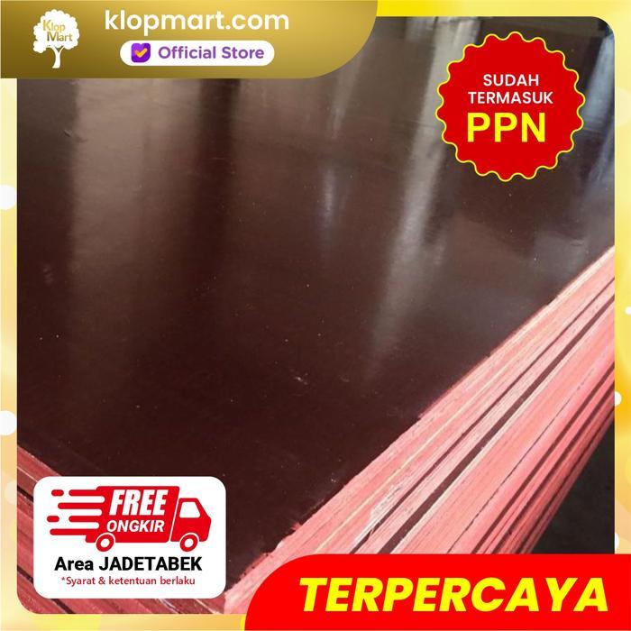. Triplek Film Phenolic 1Muka/Single Face 12mm Ukuran 4x8F