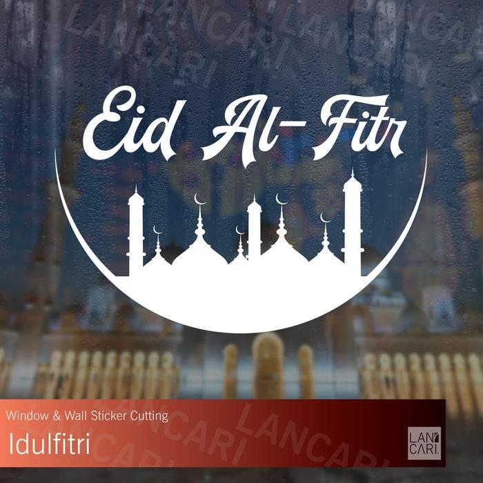 Stiker Cutting Idul Fitri Ramadhan Masjid Bulan Sticker Kaca Dinding