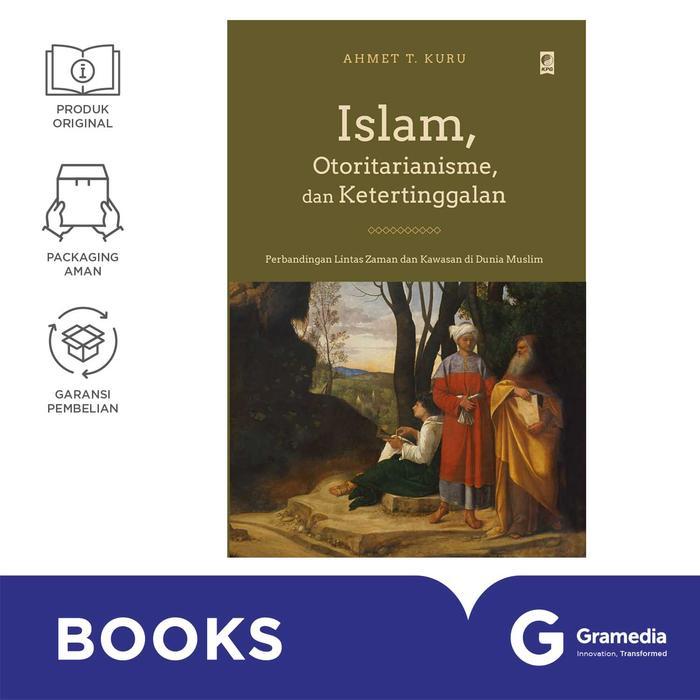 BUKU ISLAM, OTORITARIANISME, DAN KETERTINGGALAN