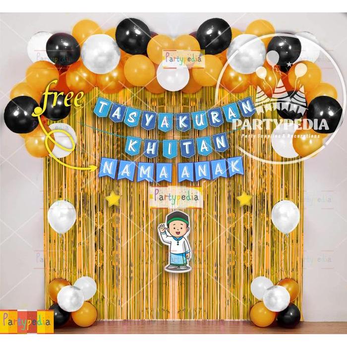 PAKET DEKORASI TASYAKURAN KHITAN FREE NAMA
