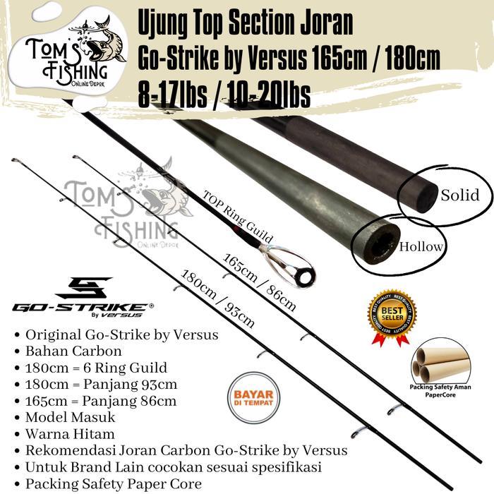 Ujung Top Joran CARBON VERSUS 165cm/180cm Carbon (8-17lbs / 10-20lbs) Murah - Toms FIshing