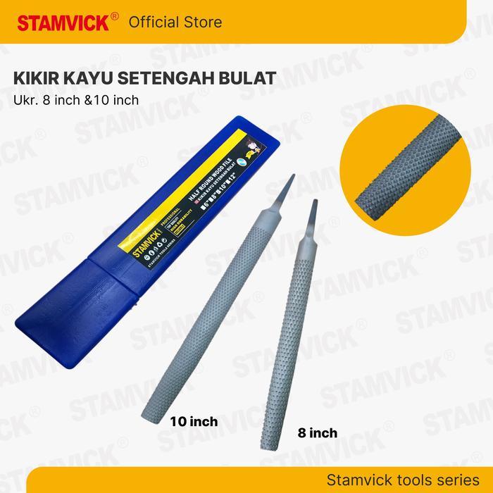 Terlaris Kikir Kayu Setengah Bulat Stamvick Ukuran 8 & 10 inch / Kikir Kayu Setengah Lingkaran SALE