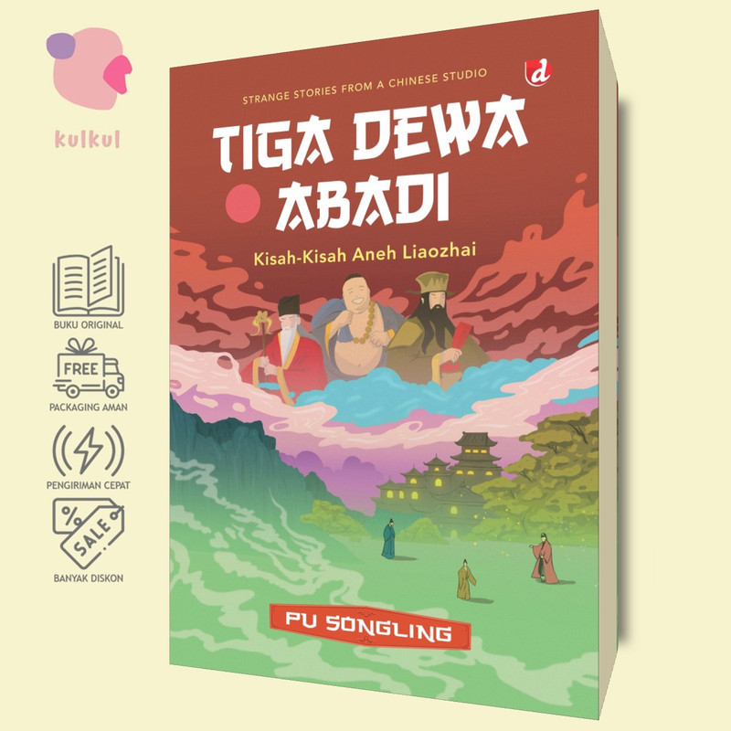 [DIVA Press] Tiga Dewa Abadi: Kisah-Kisah Aneh Liaozhai - Pu Songling