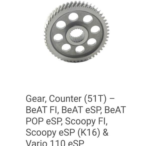 Gear, Counter (51T) Beat Fi, Beat Esp, Beat Pop Esp, Scoopy Fi, Scoopy Esp (K16) & Vario 110 Esp