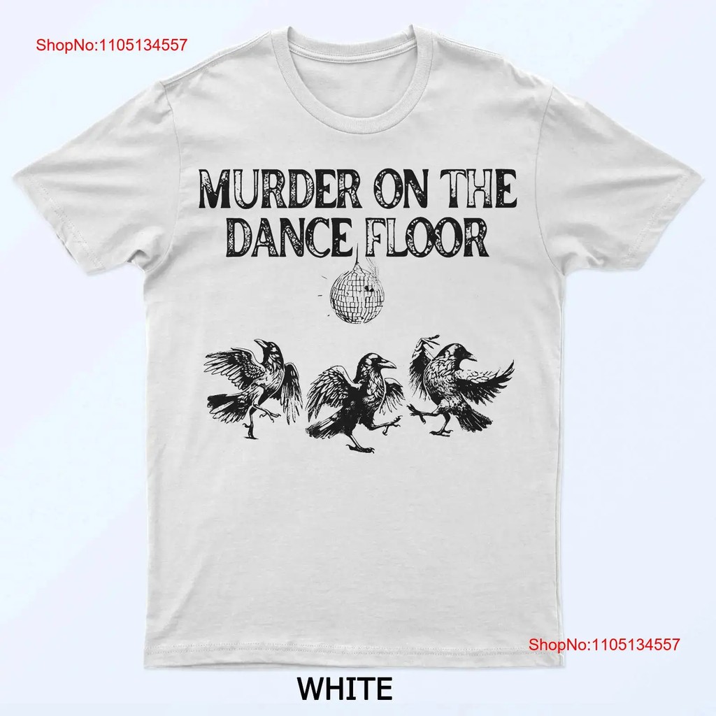 Murder On The Dance Floor Funny Crow Dancing Disco T Shirt vintage Washed Unisex Soft Versatile