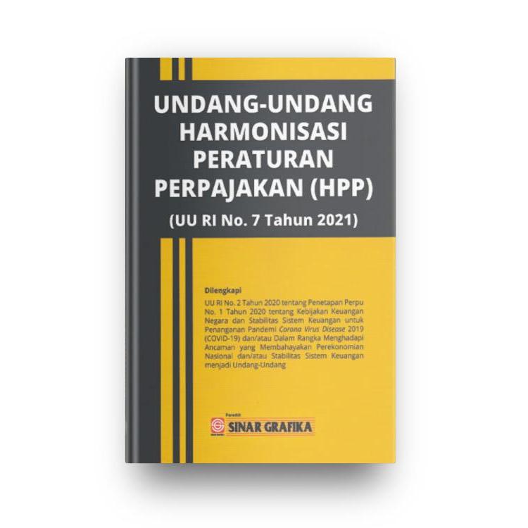 UU HARMONISASI PERATURAN PERPAJAKAN ( HPP ) - REDAKSI - ORIGINAL
