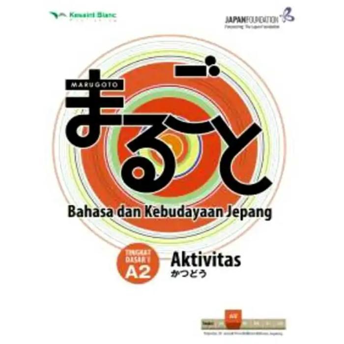 Buku Bahasa Jepang " Paket Marugoto A2 Jepang Pemahaman & Aktivitas