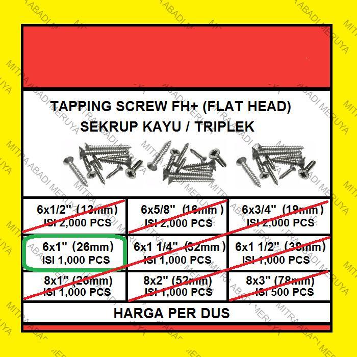 Sekrup Kayu Sekrup Tapping Screw FH 6 x 1" (26 mm) 1 DUS