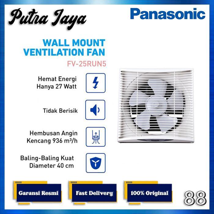 . EXHAUST FAN PANASONIC FV-25RUN5 (10") / PANASONIC 25 RUN / 25RUN